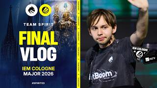 TEAM SPIRIT: IEM COLOGNE MAJOR 2026. FINAL VLOG TEAM SPIRIT: IEM COLOGNE MAJOR 2026. FINAL VLOG