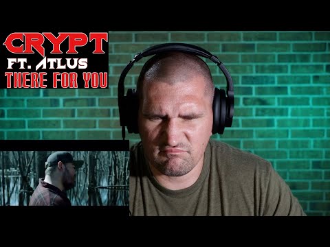 Crypt ft. Atlus: “There for You” —REACTION— This was 🔥