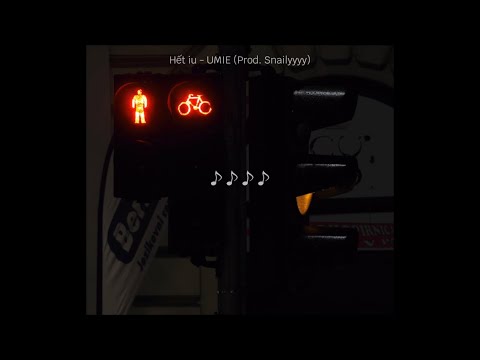 Hết iu - UMIE (Prod. Snailyyyy)