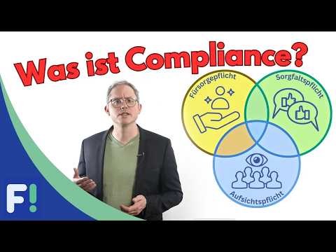 Was ist Compliance und warum ist es so wichtig für Unternehmen?