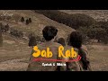 Sab Rab (Lyrics) - Rochak Kohli x Nikhita Gandhi g