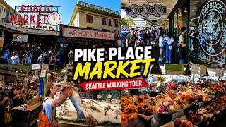 Pike Place Market SEATTLE | Walking Tour | 4K 🎧