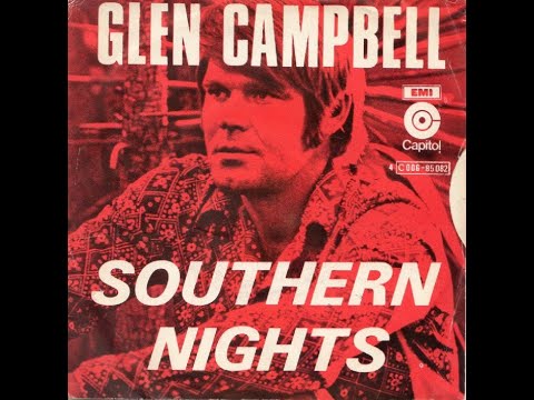 Glen Campbell - Southern Nights (1977) HQ