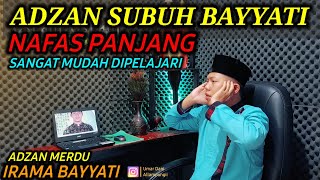 Download lagu Belajar Adzan Merdu Subuh Nafas Panjang Irama Bayyati | Kumandang Adzan Subuh Merdu Terbaru 2022 mp3