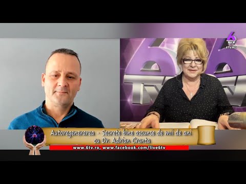 AUTOREGENERAREA - SECRETE BINE ASCUNSE DE MII DE ANI - CU DR. ADRIAN CRANTA - PUTERILE SECRETE