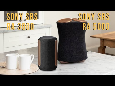 Sony Ra-3000 và Sony Ra-5000: Loa 360 Độ CỰC KỲ Nhiều Công Nghệ Tới Từ Sony
