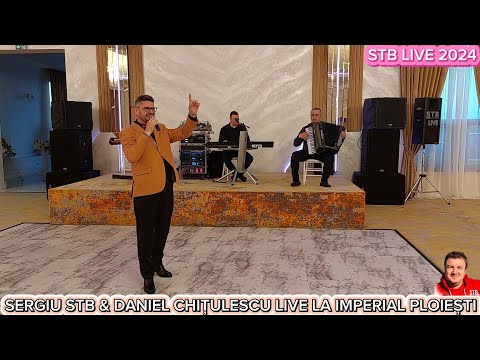 SERGIU STB SI DANIEL CHITULESCU LA IMPERIAL PLOIESTI - COLAJ ASCULTARE PENTRU VIOREL SI MIRCEA