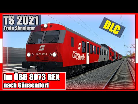 Train Simulator 2021 | Im ÖBB 8073 REX nach Gänsendorf | NORDBAHN | TS 2021 [Deutsch]