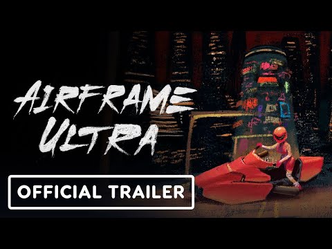 Airframe Ultra - Official Trailer - The MIX Summer Showcase 2025