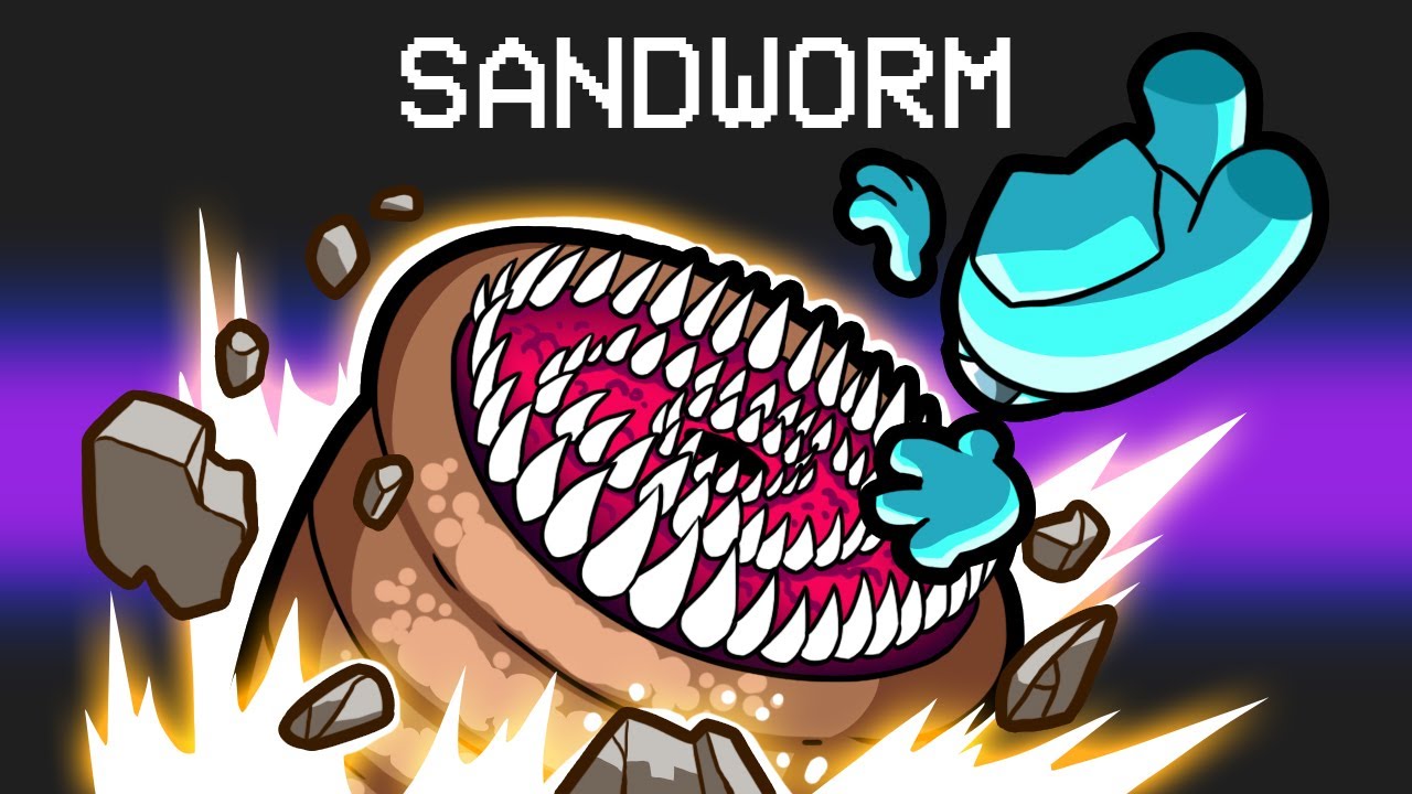 Sandworm in Among Us