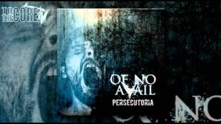 OF NO AVAIL - Persecutoria