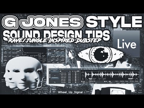 How to Sound Design G JONES Style (Rave/Jungle-Inspired Dubstep Tutorial)