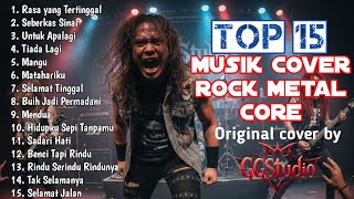 Download lagu TOP 15 MUSIK COVER ROCK METAL CORE | Original Cover by : GGStudio @GuangGaungStudio  mp3