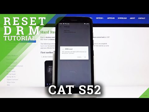 How to Reset DRM in CAT S52 - Remove Digital Rights Management