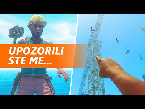 SIROMAH SE POPEO NA VRH DIZALICE I PAO - Raft (EP17)