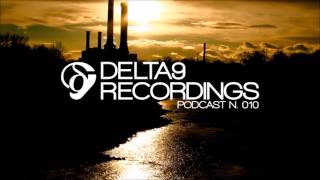 Delta9 Recordings Podcast #10 - Various Labels