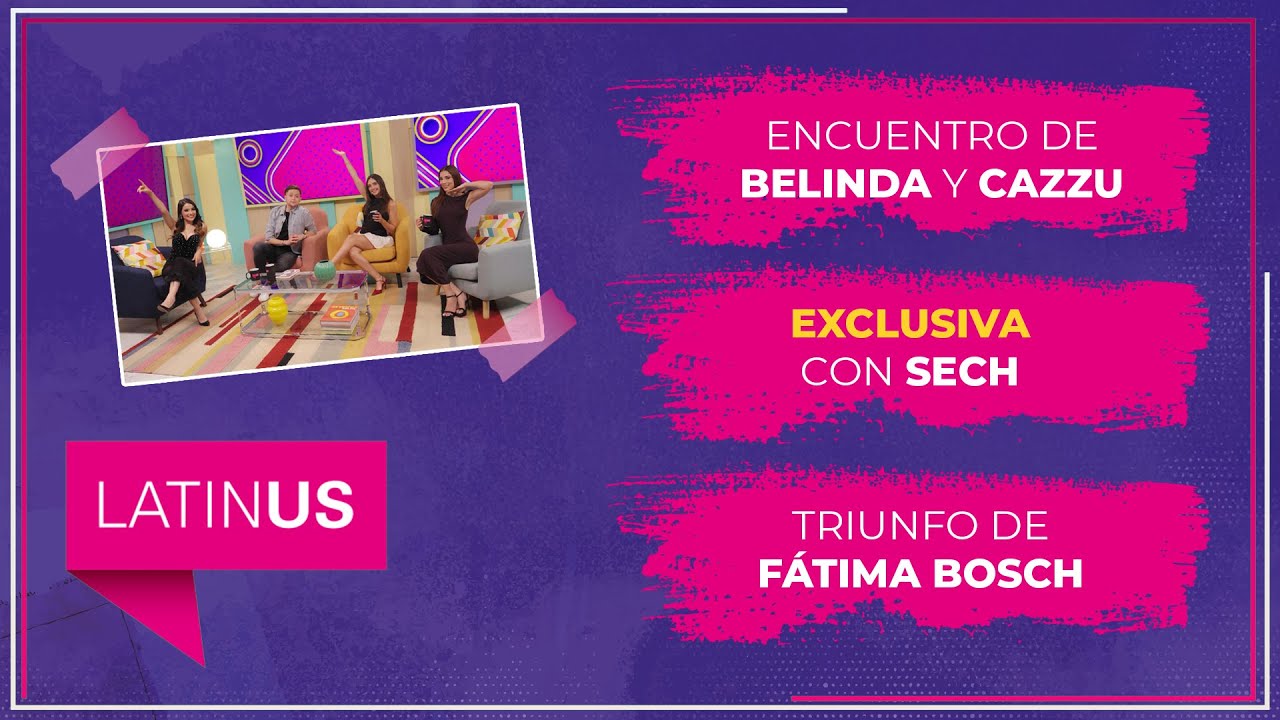 Encuentro de Belinda y Cazzu, exclusiva con Sech y triunfo de Fátima Bosch | ESPECTACULAR