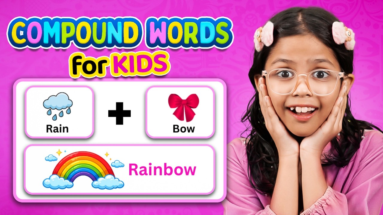 56+ Magic Compound Words in English 🤓 | Kids Video for Kids | Adi Keshari Connection