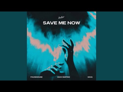 Save Me Now