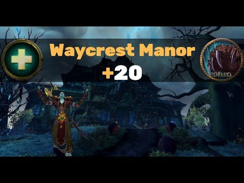 +20 Waycrest Manor - Resto Druid PoV (Zmug)