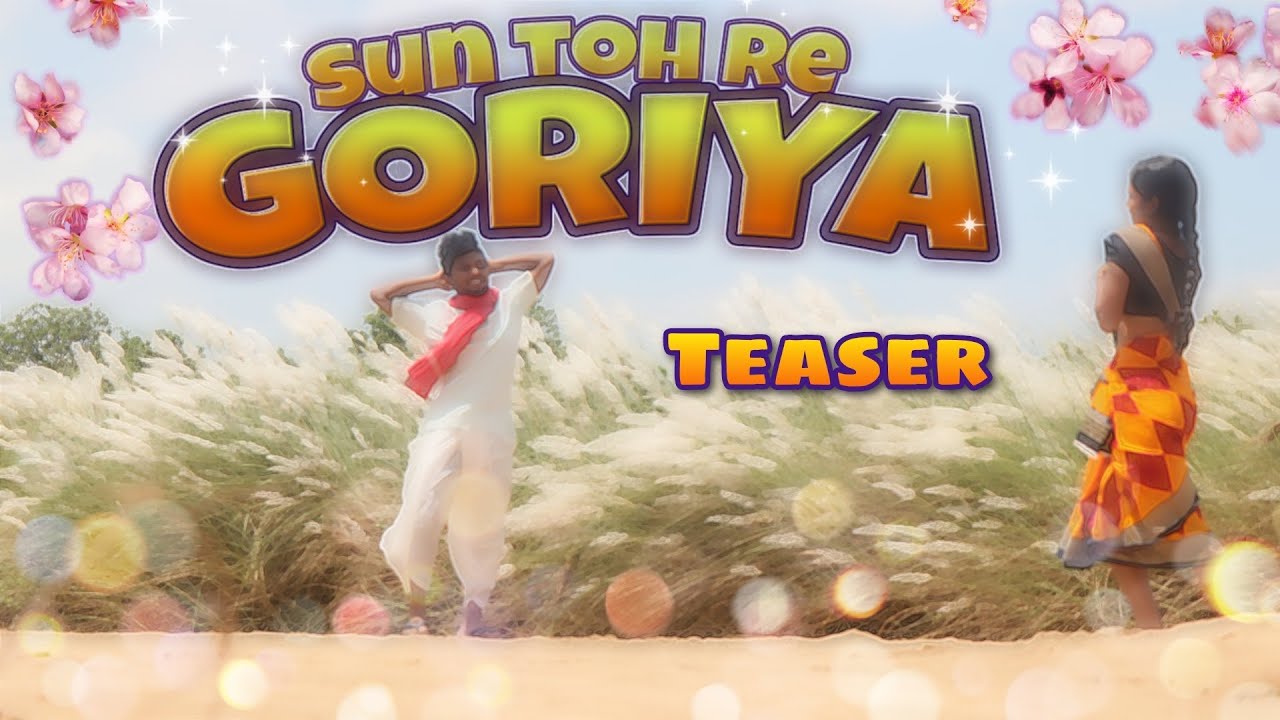 Sun Toh Re Goriya | OfficialTeaser | SKP STUDIO | Nagpuri Song