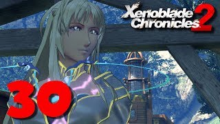 Let&#39;s Play Xenoblade Chronicles 2 #30: Til&#39; Death Do Us Part
