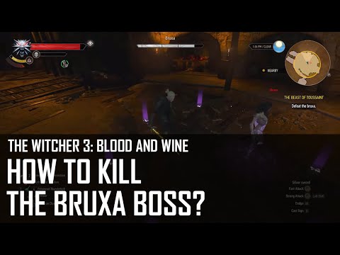 Witcher 3: Blood and Wine - How to kill Bruxa boss?