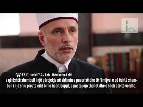 KUR'ANI FAMËLARTË  ||  48.El Hadid 17-24 ||  hfz.Abdulkerim Ebibi - MYFTINIA E BFI SHKUP