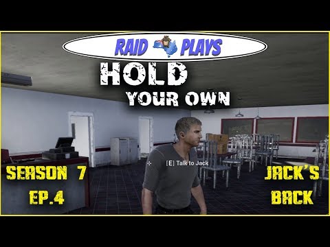 Hold Your Own Season 7 Ep.4 - "Jack's Back" - Let's Play  with RaidzeroAU