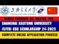 How to Fill Shanghai Jiatong (SJTU) University Online Application Form | Complete Detail | 2024-2025