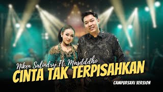 Download lagu Niken Salindry ft. Masdddho - Cinta Tak Terpisahkan - Campursari Everywhere mp3