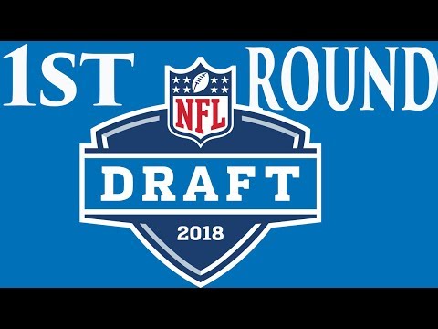 2018 Full First Round Mock Draft | NFL