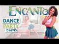 Encanto Dance Workout We Don T Talk About Bruno Surface Pressure More