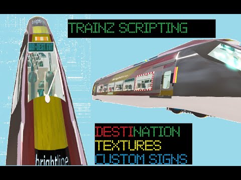 Trainz Tutorial: How to Add a Script for Changing Destination Signs In-Game