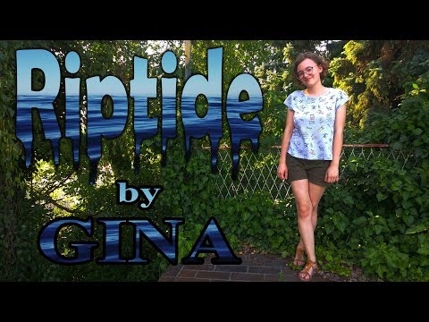 Riptide - Cover by Gina