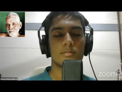 Saranagathi 2021 - Ramana Balachandran's "Om Namo Bhagavate" song offering to Sri Ramana Maharshi