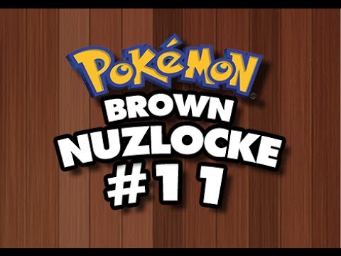 Pokemon Brown Nuzlocke Part 11 - Silky Smooth