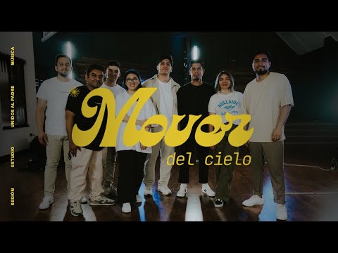 Mover del cielo | Unidos al Padre