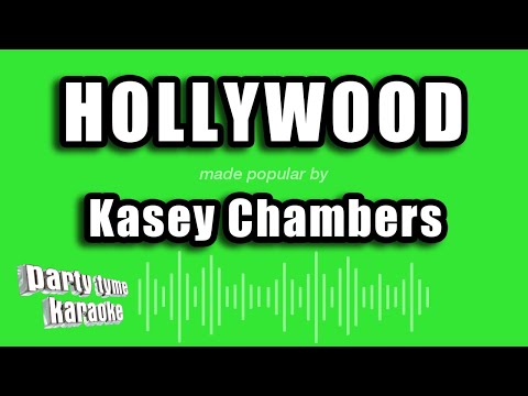 Hollywood - Acoustic (ver. 2) - Kasey Chambers