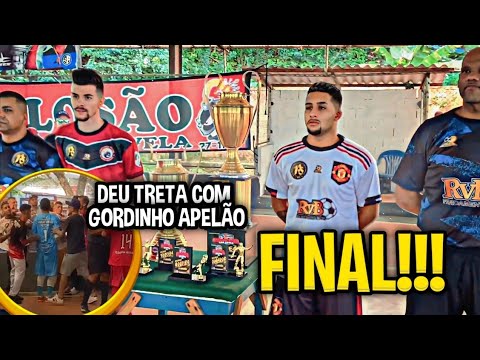 FINAL MUNICIPAL - EXPLOSÃO vs CAMILO UNITED - DEU TRETA COM GORDINHO APELÃO