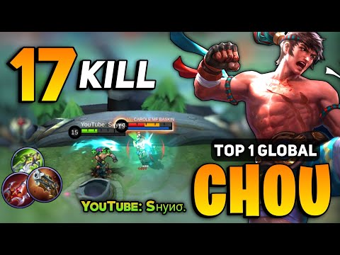 17 KILL! Chou Offlane Gameplay [ Top 1 Global Chou Best Build 2022 ] By Sнуиσ. - Mobile Legends