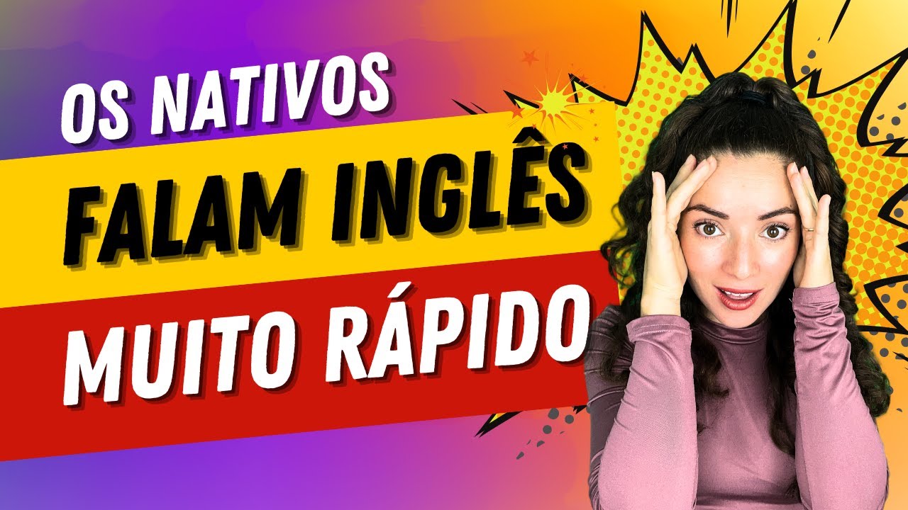 🇺🇸 Os Nativos Falam Inglês Muito Rápido! 👄 (Aula de Connected Speech) 🚀