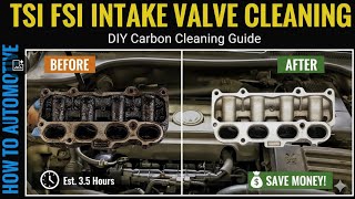 How to Clean the Intake Valves on a Volkswagen/Audi TSI FSI 2.0T Direct Injection Engine