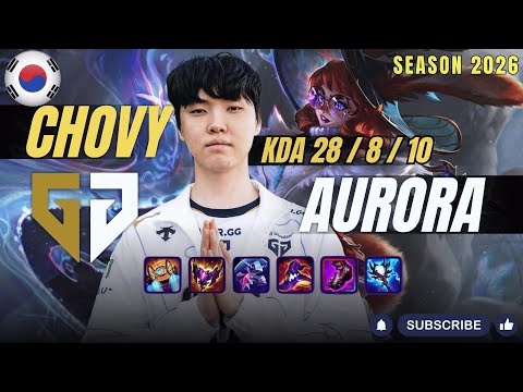 GEN Chovy AURORA vs CASSIOPEIA Mid - Patch 26.2 KR Ranked | lolrec