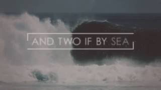 And Two If By Sea   Teaser One HD