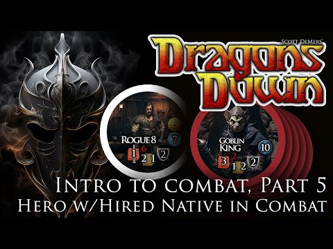Dragons Down, intro to combat part 5