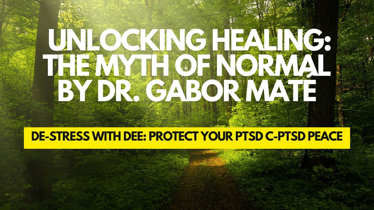 Dr Gabor Maté The Myth of Normal: Trauma, Illness and Healing in a Toxic Culture