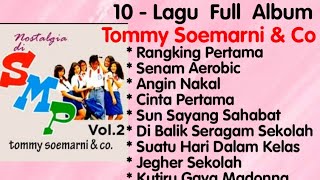 Download lagu Tommy Soemarni & Co - Rangking Pertama - Senam Aerobic - Cinta Pertama - Angin Naka - (Remastered)l mp3
