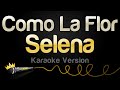 Selena Como La Flor Karaoke Version
