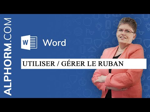 Alphorm com | Tuto Word 2016 Initiation | Utiliser Gérer le ruban